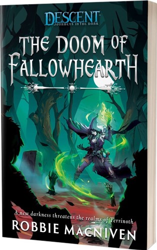 2!ACODOF80258 Descent Legends Of The Dark: The Doom Of Fallowhearth published by Aconyte Books